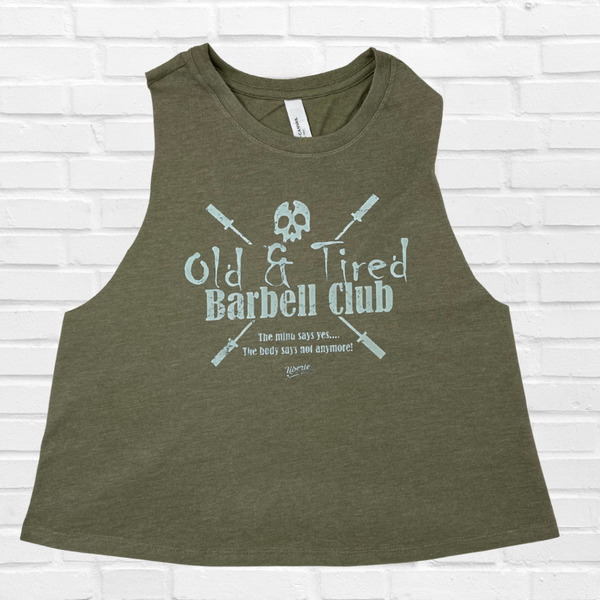 Old & Tired Barbell Club Crop Tank