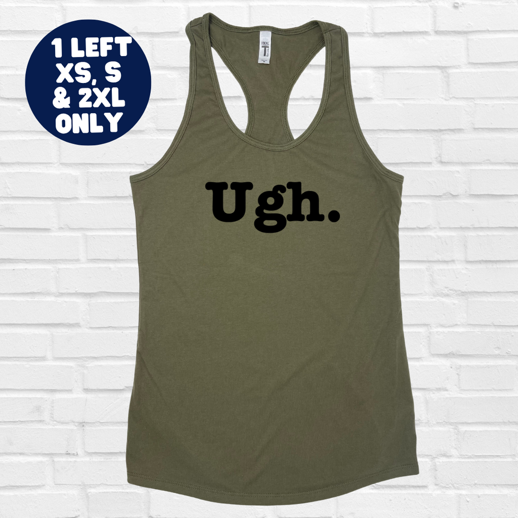 Ugh Racerback Tank - Military Green - XS, S & 2XL ONLY
